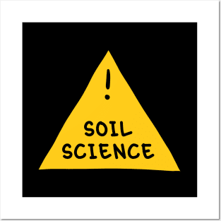 ⚠️ Soil Science ⚠️ Posters and Art